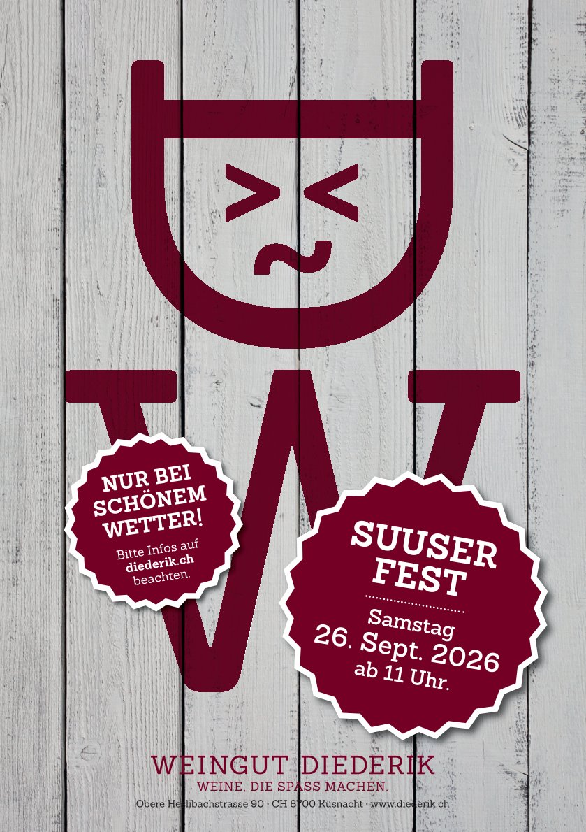 Suuserfest Weingut Diederik Küsnacht, 26.9.2026